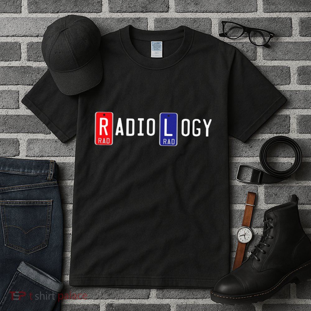 Radiology X Ray Marker  Right Left Lead Marker Tall T-Shirt