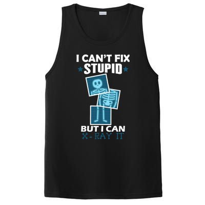 Radiology X Ray Meaningful Gift I Can't Fix Stupid But I Can Xmeaningful Giftray PosiCharge Competitor Tank