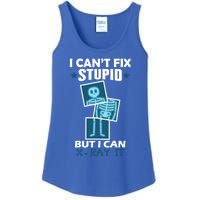 Radiology X Ray Meaningful Gift I Can't Fix Stupid But I Can Xmeaningful Giftray Ladies Essential Tank