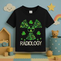 Radiology Xray Tech Shamrock St Patrick Day Radiologist Toddler T-Shirt