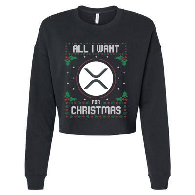 Ripple Xrp Ugly Christmas Sweater All I Want For Xmas Meaningful Gift Cropped Pullover Crew