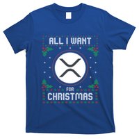Ripple Xrp Ugly Christmas Sweater All I Want For Xmas Meaningful Gift T-Shirt
