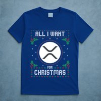 Ripple Xrp Ugly Christmas Sweater All I Want For Xmas Meaningful Gift T-Shirt