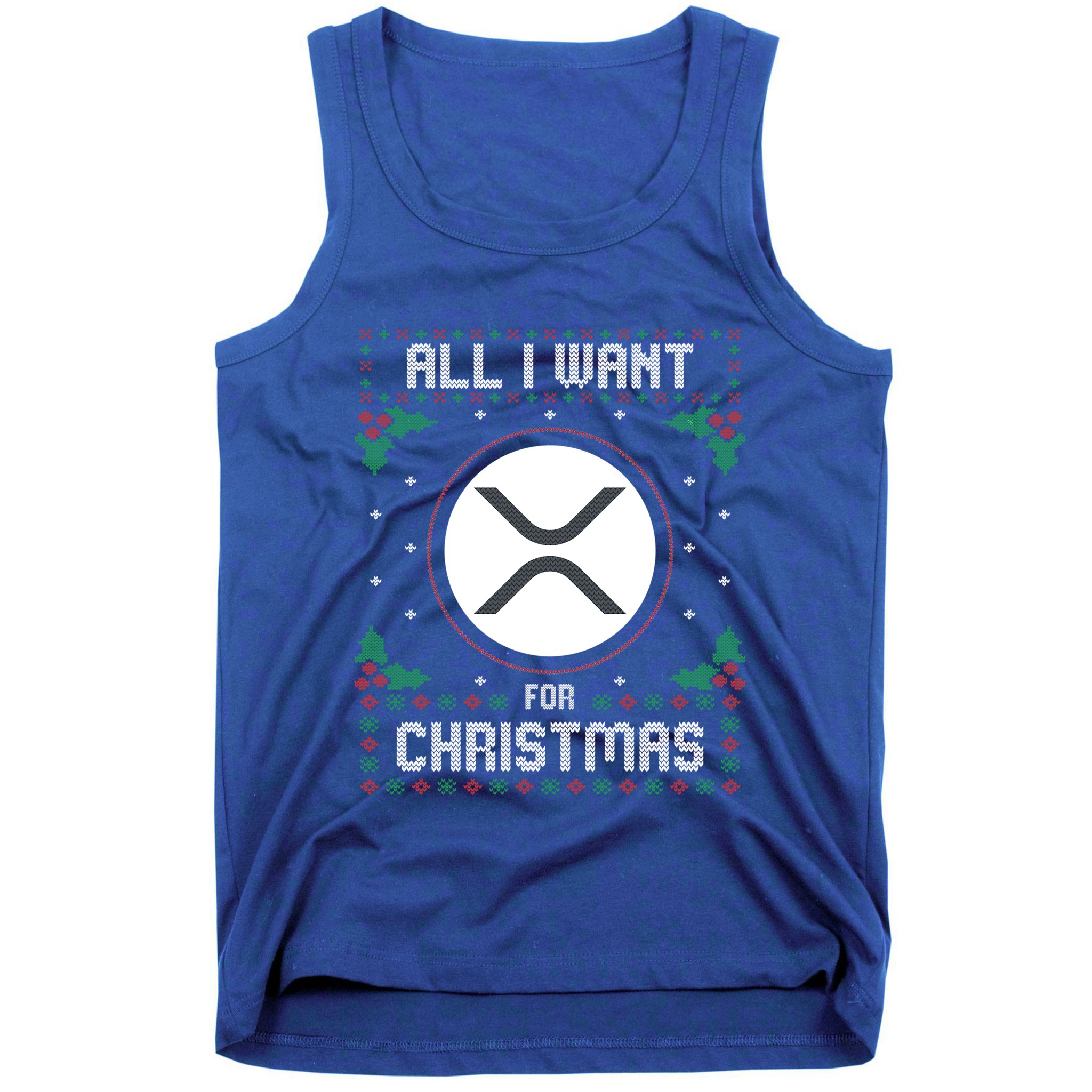 Ripple Xrp Ugly Christmas Sweater All I Want For Xmas Meaningful Gift Tank Top