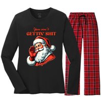 Retro You AinT Getting Shit Funny Santa Christmas Women's Long Sleeve Flannel Pajama Set 