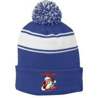 Retro You AinT Getting Shit Funny Santa Christmas Clothing Stripe Pom Pom Beanie