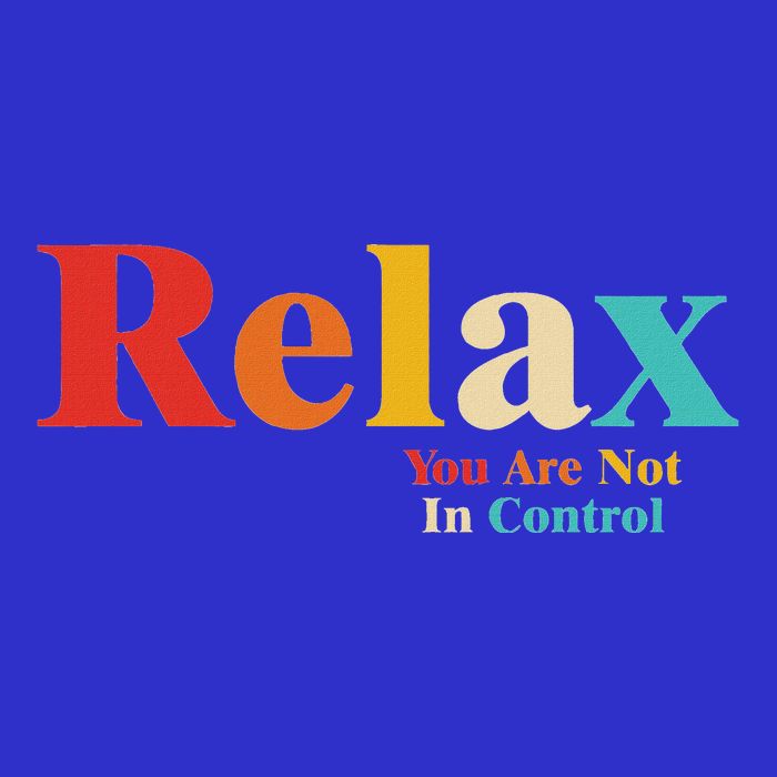 Relax You Are Not In Control Baby Bodysuit