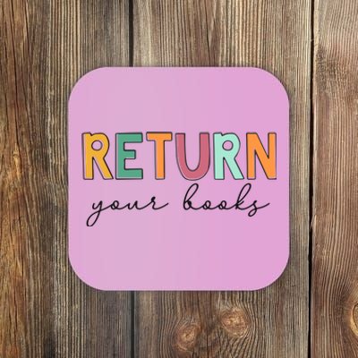 Return Your Books Coaster