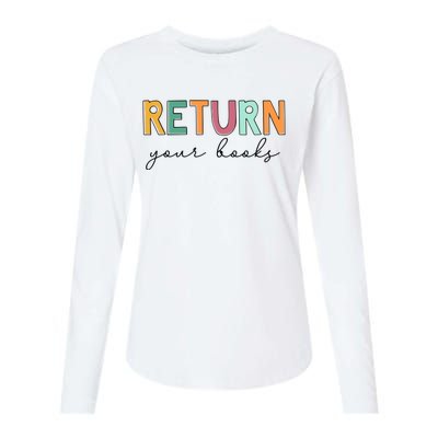 Return Your Books Womens Cotton Relaxed Long Sleeve T-Shirt