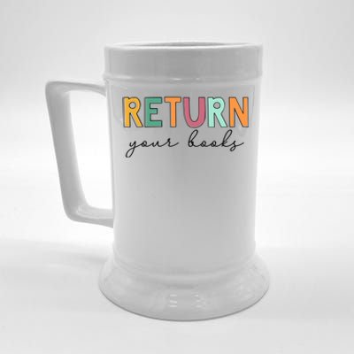 Return Your Books Beer Stein