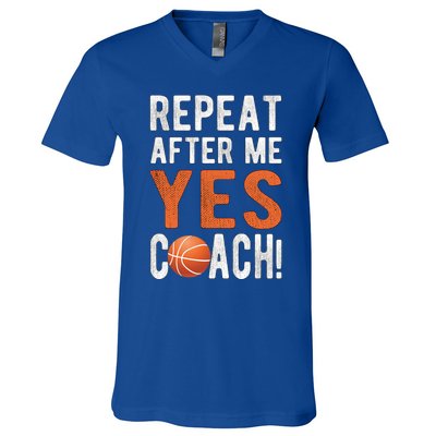 Repeat Yes Basketball Coach Basketball Coaching Gift V-Neck T-Shirt