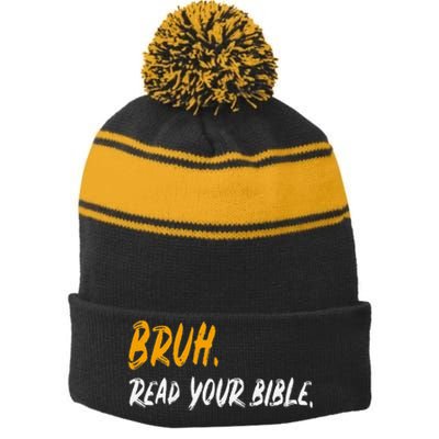 Read Your Bible Funny Christian Meme For Believers Stripe Pom Pom Beanie