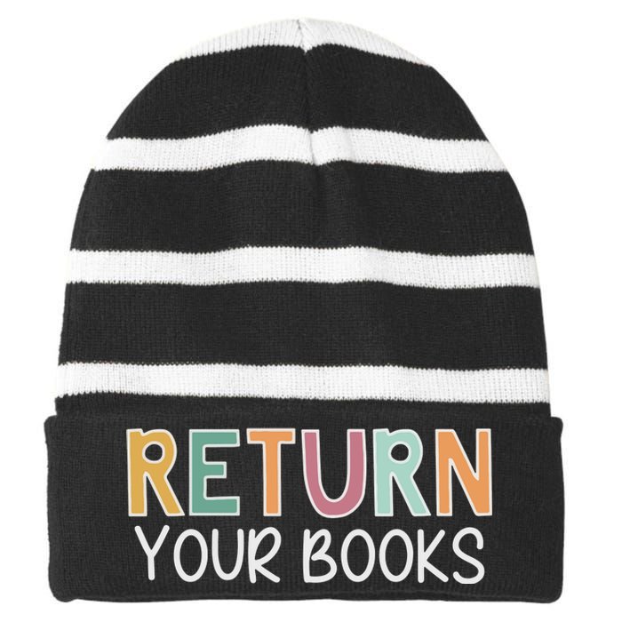 Return Your Books Library Librarian Striped Beanie with Solid Band