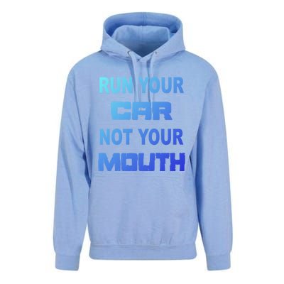 Run Your Car Not Your Mouth Gift Street Outlaws Racing Unisex Surf Hoodie