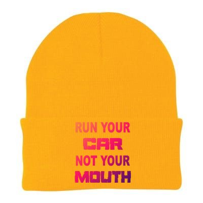 Run Your Car Not Your Mouth Gift Street Outlaws Racing Knit Cap Winter Beanie