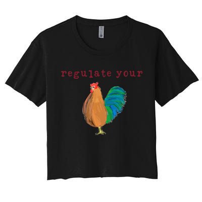 Regulate Your Cock Pro Choice Feminist Womens Rights Crop Top