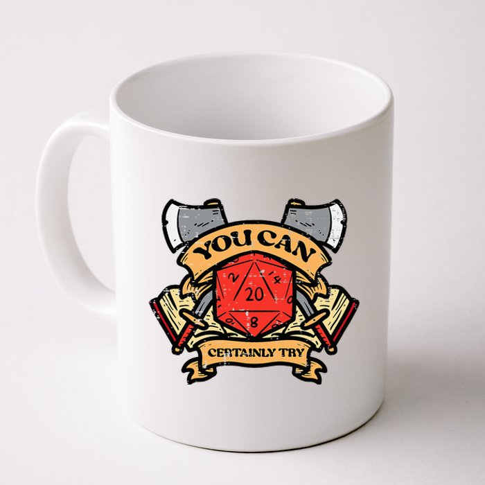 Rpg You Can Certainly Try Funny Gamer Coffee Mug