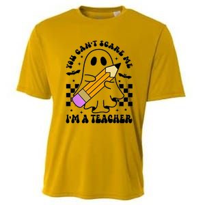 Retro You CanT Scare Me IM A Teacher Halloween Ghost Great Gift Cooling Performance Crew T-Shirt