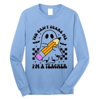 Retro You CanT Scare Me IM A Teacher Halloween Ghost Great Gift Long Sleeve Shirt