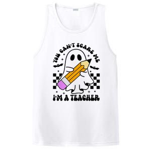 Retro You CanT Scare Me IM A Teacher Halloween Ghost Great Gift PosiCharge Competitor Tank