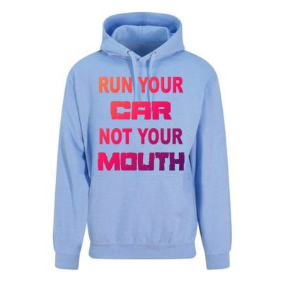 Run Your Car Not Your Mouth Gift Street Outlaws Racing Unisex Surf Hoodie