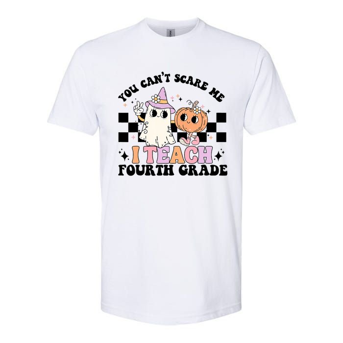 Retro You CanT Scare Me I Teach 4th Grade Teacher Halloween Softstyle CVC T-Shirt