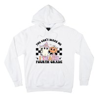 Retro You CanT Scare Me I Teach 4th Grade Teacher Halloween Hoodie