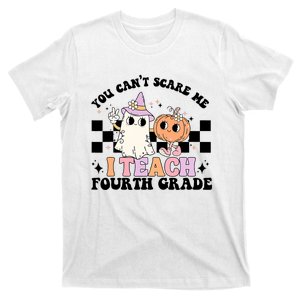 Retro You CanT Scare Me I Teach 4th Grade Teacher Halloween T-Shirt