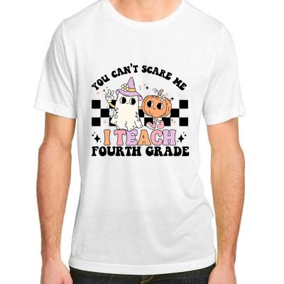 Retro You CanT Scare Me I Teach 4th Grade Teacher Halloween Adult ChromaSoft Performance T-Shirt