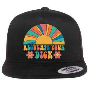 Regulate Your Dick Pro Choice Feminist 's Rights Flat Bill Trucker Hat