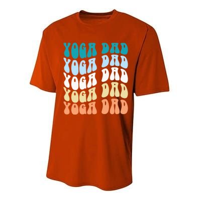 Retro Yoga Dad FatherS Day Retro Groovy Daddy Yoga Gift Performance Sprint T-Shirt