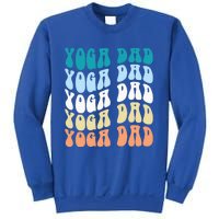 Retro Yoga Dad FatherS Day Retro Groovy Daddy Yoga Gift Sweatshirt