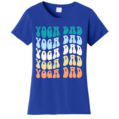 Retro Yoga Dad FatherS Day Retro Groovy Daddy Yoga Gift Women's T-Shirt