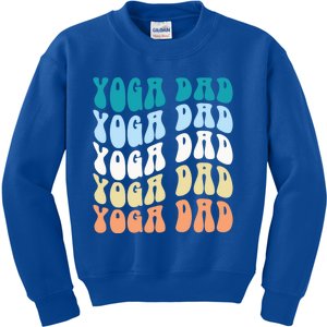 Retro Yoga Dad FatherS Day Retro Groovy Daddy Yoga Gift Kids Sweatshirt