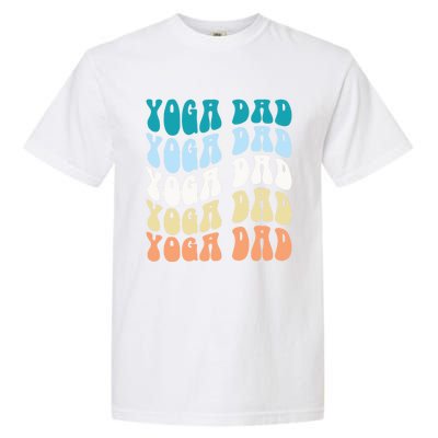 Retro Yoga Dad FatherS Day Retro Groovy Daddy Yoga Gift Garment-Dyed Heavyweight T-Shirt