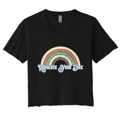 Regulate Your Dick Pro Choice Crop Top