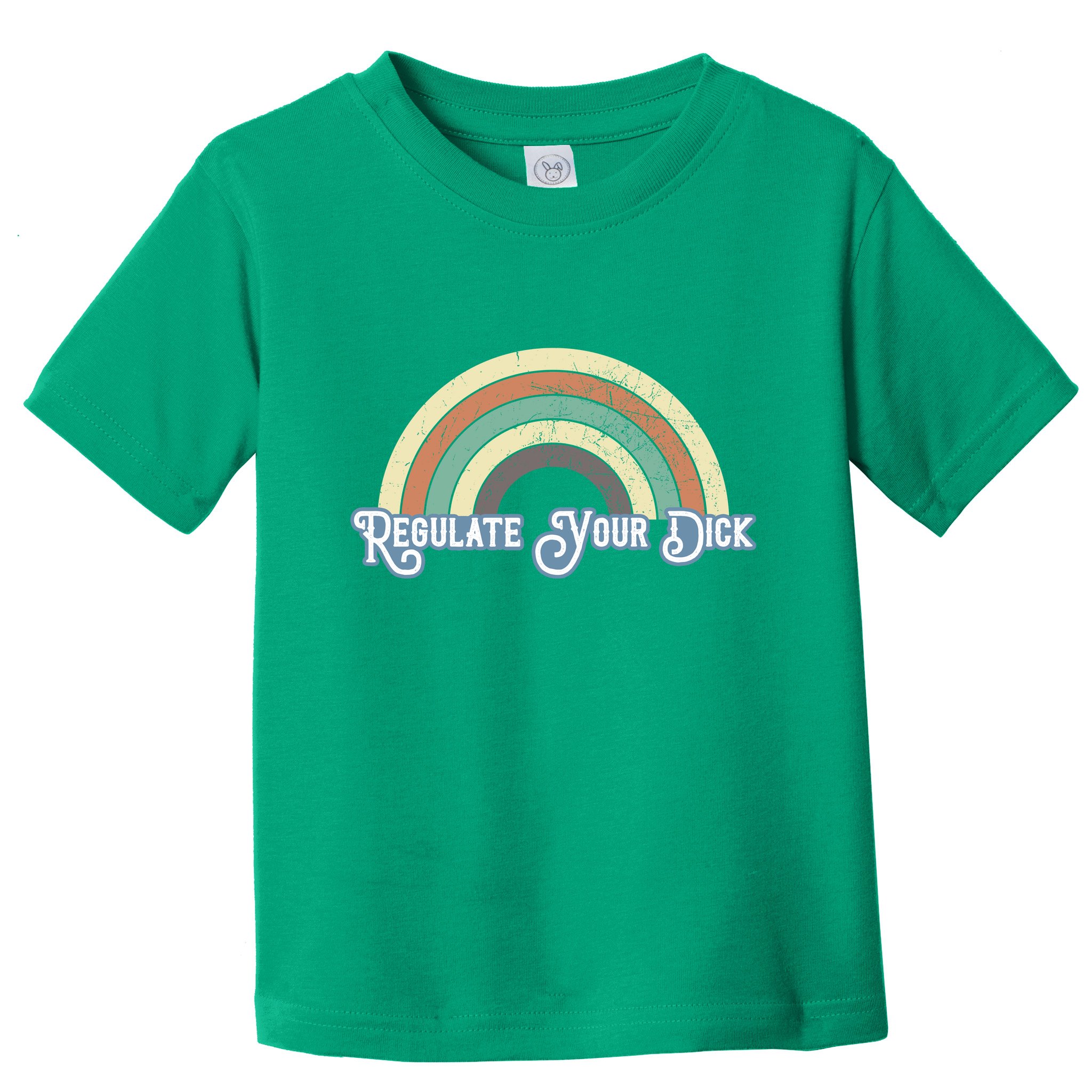 Regulate Your Dick Pro Choice Toddler T-Shirt