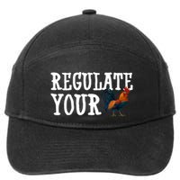 Regulate Your Dick Pro Choice Chicken 7-Panel Snapback Hat