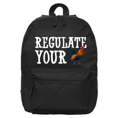 Regulate Your Dick Pro Choice Chicken 16 in Basic Backpack
