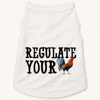 Regulate Your Dick Pro Choice Chicken Doggie Tank