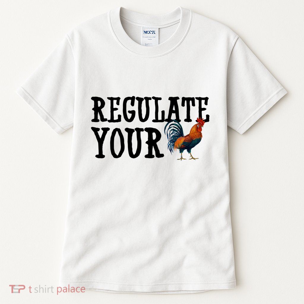 Regulate Your Dick Pro Choice Chicken Tall T-Shirt