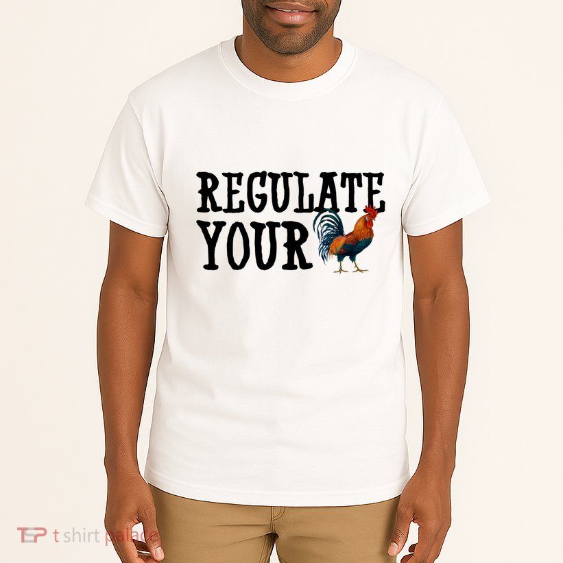 Regulate Your Dick Pro Choice Chicken Tall T-Shirt