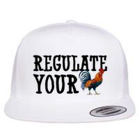 Regulate Your Dick Pro Choice Chicken Flatbill Hat