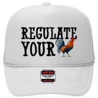 Regulate Your Dick Pro Choice Chicken Trucker Hat