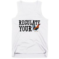Regulate Your Dick Pro Choice Chicken Tank Top