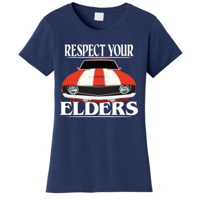 Respect Your Elders Classic Car Women's T-Shirt