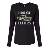 Respect Your Elders Funny Classic Pickup Truck Lovers Womens Cotton Relaxed Long Sleeve T-Shirt