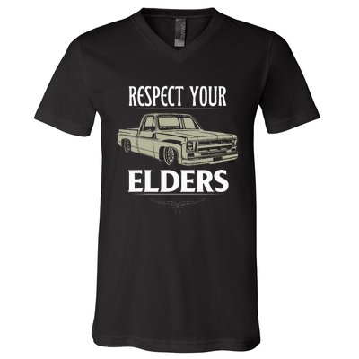 Respect Your Elders Funny Classic Pickup Truck Lovers V-Neck T-Shirt