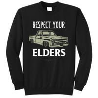 Respect Your Elders Funny Classic Pickup Truck Lovers Tall Sweatshirt