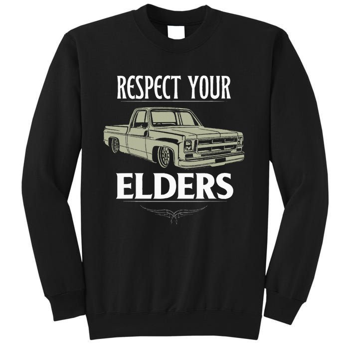 Respect Your Elders Funny Classic Pickup Truck Lovers Tall Sweatshirt